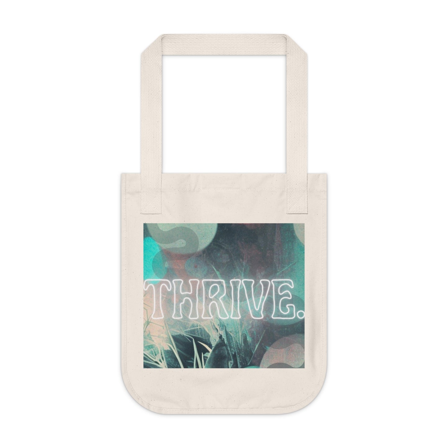Thrive: Empowerment Organic Canvas Tote Bag