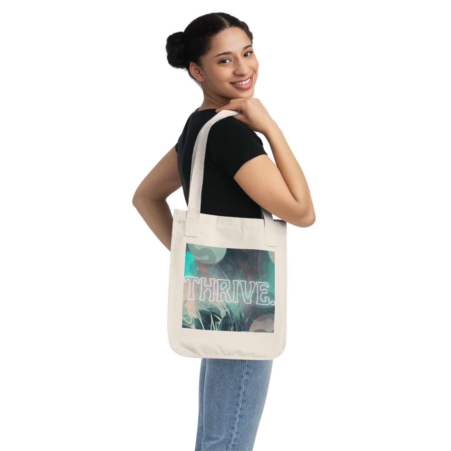 Thrive: Empowerment Organic Canvas Tote Bag